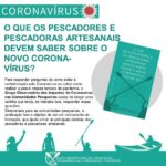 O que os pescadores e pescadoras artesanais precisam saber sobre o Coronavírus?